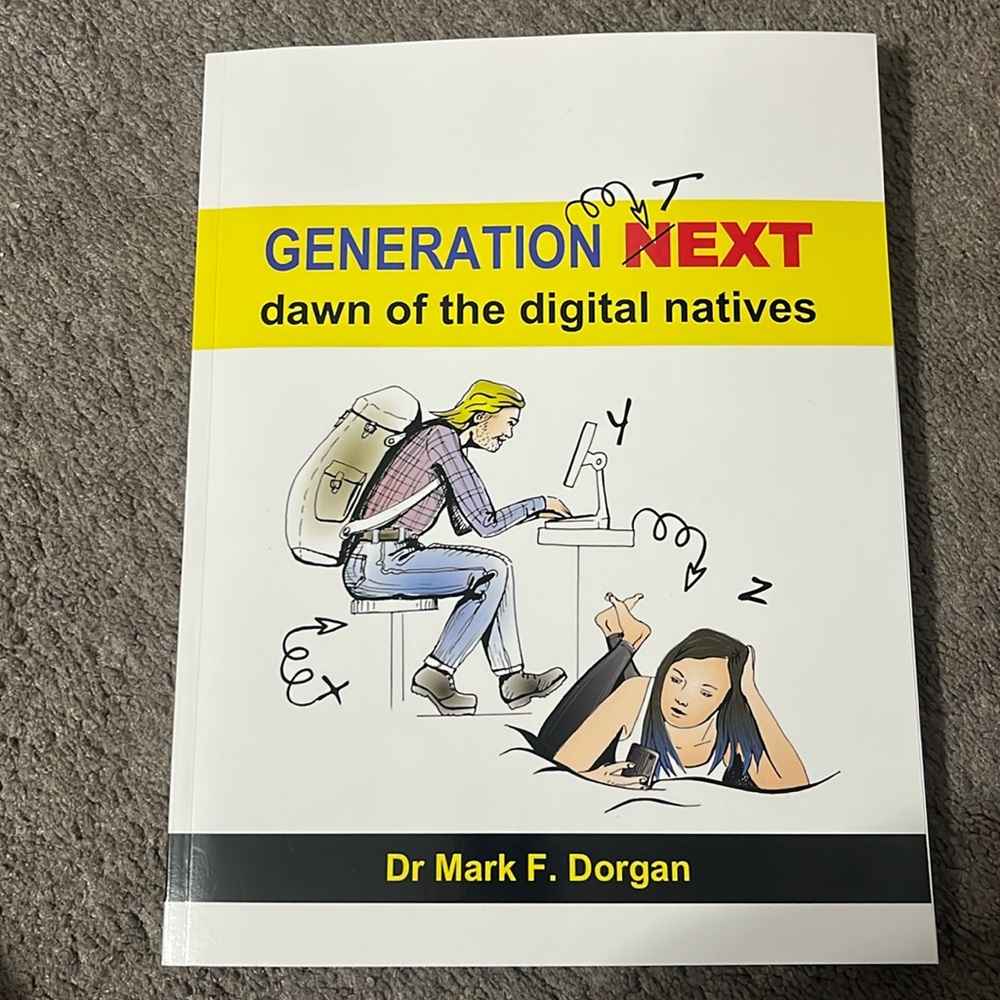 generation next: dawn of the digital natives